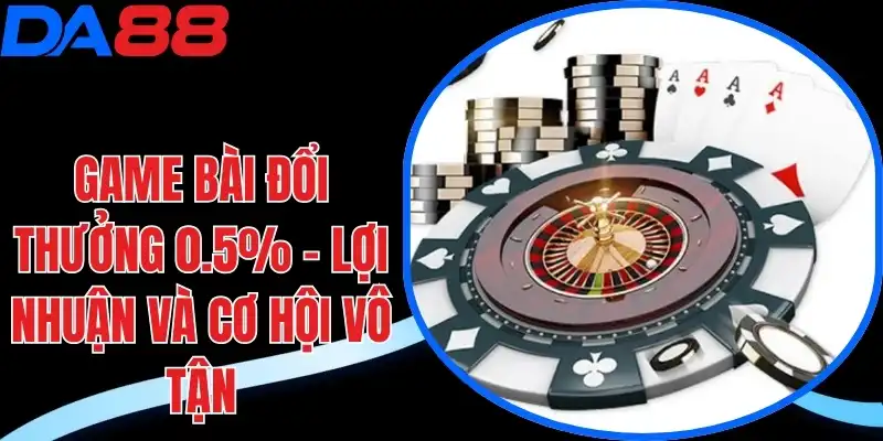 Game bài đổi thưởng