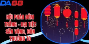 Hội Pháo Đêm Trăng