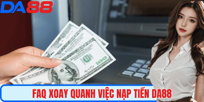 Người chơi hỏi nhà cái trả lời về giao dịch nạp tiền