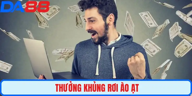 Thưởng khủng rơi ào ạt